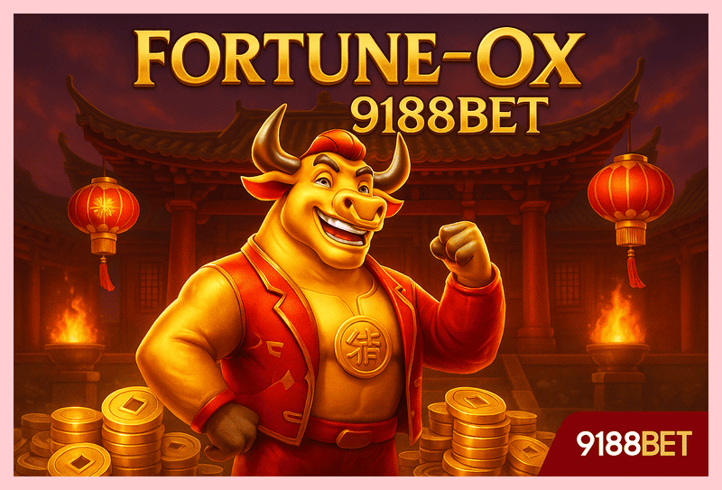 Fortune Ox no 9188BET - Aposte Agora e Reivindique Seus Ganhos